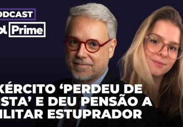 Exército 'perdeu de vista' e deu pensão a militar estuprador | Podcast UOL Prime #53